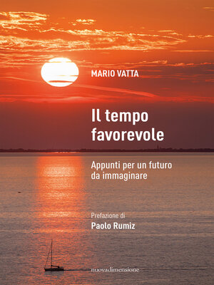 cover image of Il tempo favorevole